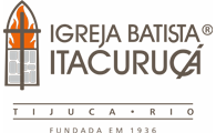 IGREJA BATISTA ITACURUÇÁ